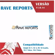 Rave Reports 11.0.14 Para Dx7 Ao Rad Studio 10.2 Tokyo
