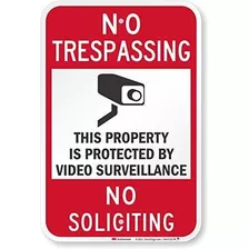 Smartsign Prohibido El Paso - Video Vigilancia, Ninguna Sol