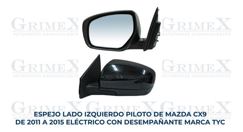 Espejo Mazda Cx9 2011-2012-2013-2014-2015 Elec C/desemp Ore Foto 2