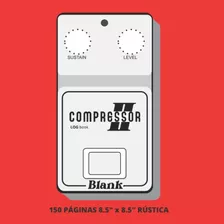 Pedal De Compresor En Blanco Preset Notebook Efectos De Guit