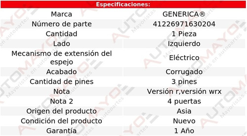 1 Espejo Izq Elect Corrug 3 Pines Subaru Impreza 08-11 Foto 2