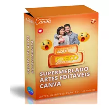 250 Pack Canva - Artes Supermercado, Feed Instagram + Bônus