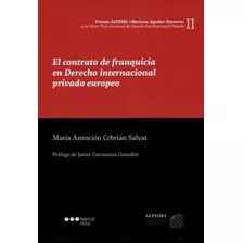 Libro Contrato De Franquicia En Derecho Internacional Priva