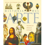 Atlas Ilustrado Historia Del Arte