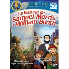 Dvd La Historia De Samuel Morris Y William Booth