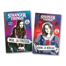 ** 2 Libros Stranger Things ** Max Fugitiva Robin Rebelde