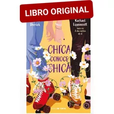 Chica Conoce Chica ( Libro Nuevo Y Original )