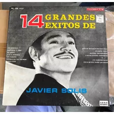 Disco Antiguo Lp Vinil Javier Solís Los 14 Grandes Éxitos