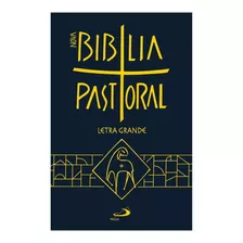 Bíblia Sagrada Nova Pastoral Especial Letra Grande Catequese