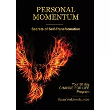 Libro Personal Momentum: Secrets Of Self-transformation -...