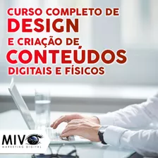 Mentoria Particular E Aulas De Conteúdo E Design - Mivcast
