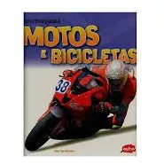 Livro Motos E Bicicletas - Supermáquinas - Graham, Ian [2011]