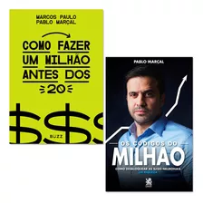 Kit Do Milhão Pablo Marçal: Códigos Do Milhão, De Pablo Marçal | Marcos Paulo. Série 1, Vol. 1. Editora Buzz | Camelot, Capa Mole, Edição 1 Em Português, 2023