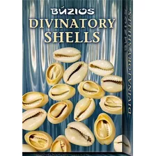 Divinatory Shells Buzios (libro + Conchas De Buzios) (caja)