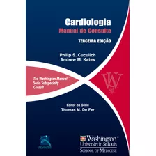 Cardiologia: Manual Washington De Consulta, De Cuculich, Philip S.. Editora Thieme Revinter Publicações Ltda, Capa Mole Em Português, 2016