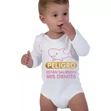 Body Bebe Peligro Me Estan Saliendo Los Dientes, Algodón