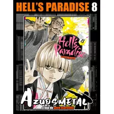Hell's Paradise - Vol. 8 [mangá: Panini]
