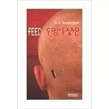 Livro Feed Conexão Total M. T. Anderson