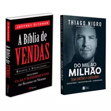 A Bíblia De Vendas, Consagrado, Melhor Livro De Vendas Já Publicado, Jeffrey Gitomer + Do Mil Ao Milhão, Sem Cortar O Cafezinho, Conquiste Agora Sua Liberdade Financeira, Thiago Nigro