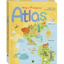 Meu Primeiro Atlas, De © Todolivro Ltda.. Editora Todolivro Distribuidora Ltda. Em Português, 2020