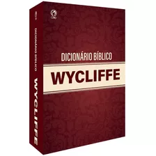 Dicionario Biblico Wycliffe Com Etimologia Grego E Hebraico