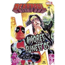 Deadpool 2016: Amores Funestos, De Marvel Comics. Série Deadpool, Vol. 21. Editora Panini Comics, Capa Mole, Edição Deadpool 2016 Em Português, 2018