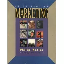 Livro Principios De Marketing - Philip Kotler / Gary Armstrong [1993]