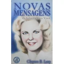 Novas Mensagens - De Scheilla Para Voce Capa Comum 18 Julho 2018