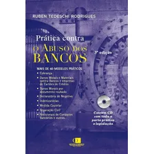 Prática Contra O Abuso Dos Bancos 3ª Edição