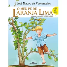 O Meu Pé De Laranja Lima: Em Quadrinhos