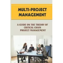 Libro: Gerenciamento De Múltiplos Projetos: Um Guia Sobre A 