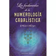 Fundamentos De La Numerologia Cabalistica Coleccion Cabala