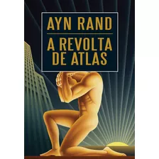 Livro A Revolta De Atlas