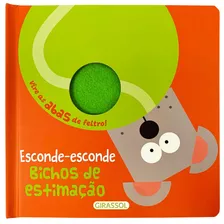 Esconde-esconde - Bichos De Estimação, De Bookoli Books. Série Esconde Esconde (02), Vol. 02. Editora Girassol Brasil Edições Eireli, Capa Dura Em Português, 2019