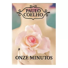 Onze Minutos (edicao Avon), De Coelho, Paulo. Editora Grupo Companhia Das Letras Em Português