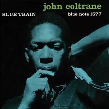 John Coltrane - Blue Train- Vinilo 2014