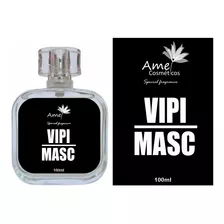 Perfume Vipi Masc 100ml- Amei Cosméticos- Fragrância Import.