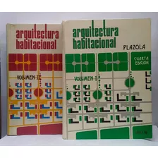 Libro Arquitectura Habitacional - Cuarta Edicion - Vol 1y2