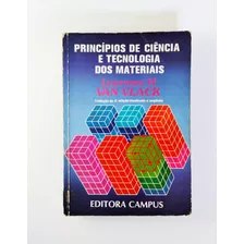 Princípios De Ciência E Tecnologia Dos Materiais