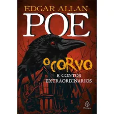 Livro O Corvo E Contos Extraordinários - Edgar Allan Poe