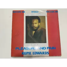 Lp Reggae- Rupie Edwards ( Pleasure And Pain, Importado )