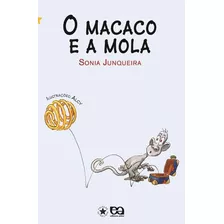 Livro O Macaco E A Mola