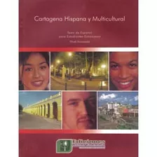 Cartagena Hispana Y Multicultural Nivel Avanzado