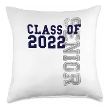 Senior Class Of 2022-graduation 2022 Cojín, 18x18, Mul...