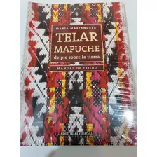 Libro: Telar Mapuche-mastandrea-