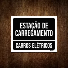 Placa Estação Carregamento Carros Elétrico 27x35