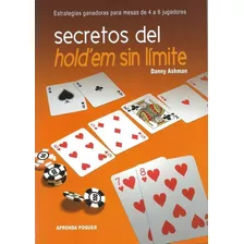 Secretos Del Holdem Sin Limite, De Danny Ashman. Editorial Alea En Español