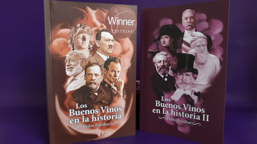 Los Buenos Vinos En La Historia 1 Y 2 De Pedro Escobar 