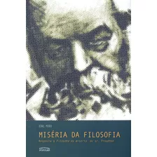 Livro: Miséria Da Filosofia: Resposta À Filosofia Da Miséria