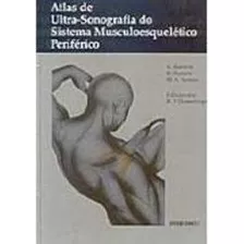 Atlas De Ultra-sonografia Do Sistema Musculoesquelético P...